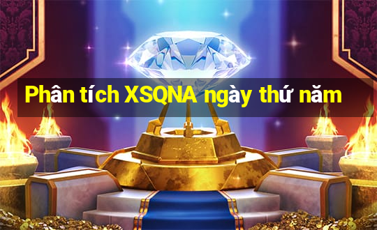 Phân tích XSQNA ngày thứ năm