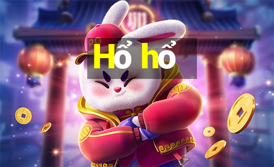 Hổ hổ