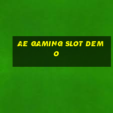 ae gaming slot demo