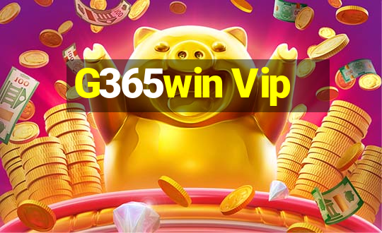 G365win Vip