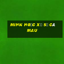 minh ngọc xổ số cà mau