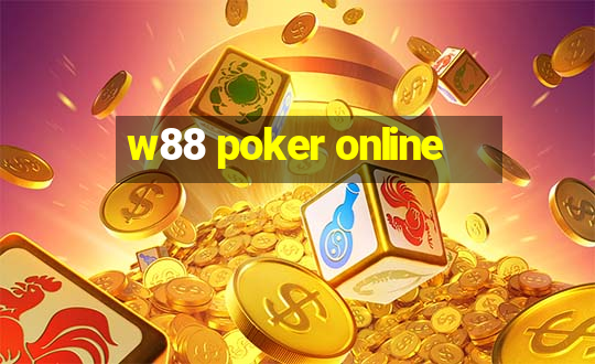 w88 poker online