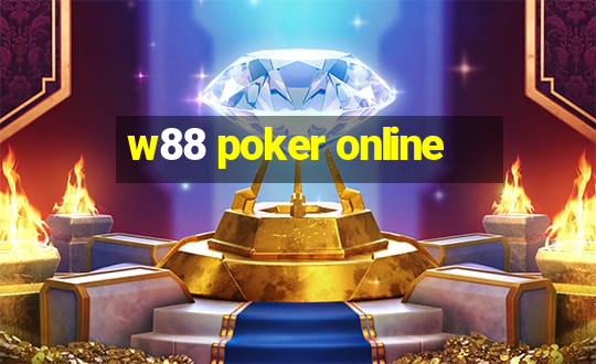 w88 poker online