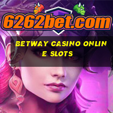 betway casino online slots