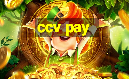 ccv pay