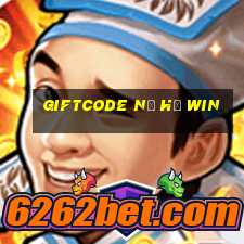 giftcode nổ hũ win