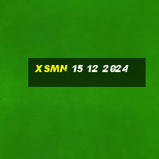 xsmn 15 12 2024