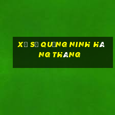 xổ số quảng ninh hàng tháng