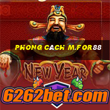 Phong cách m.for88