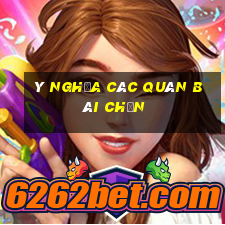 ý nghĩa các quân bài chắn