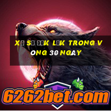 xổ số đắk lắk trong vòng 30 ngày