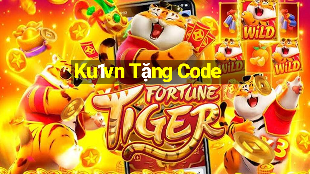 Ku1vn Tặng Code