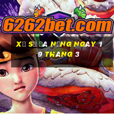 xổ số đà nẵng ngày 19 tháng 3