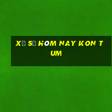 xổ số hôm nay kon tum