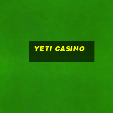 yeti casino