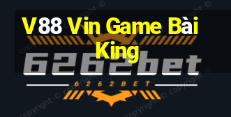 V88 Vin Game Bài King