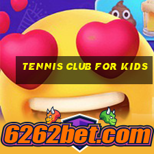 tennis club for kids