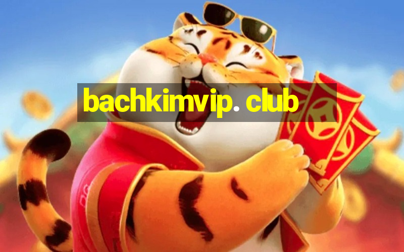 bachkimvip. club