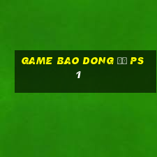 game bao dong đỏ ps1