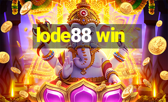 lode88 win