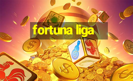 fortuna liga