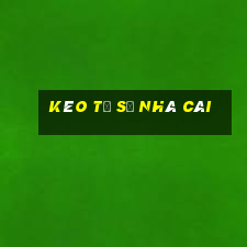 kèo tỷ số nhà cái