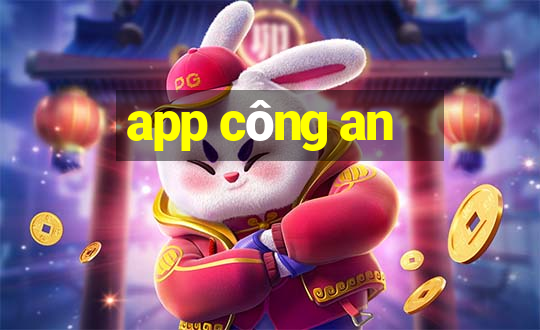 app công an