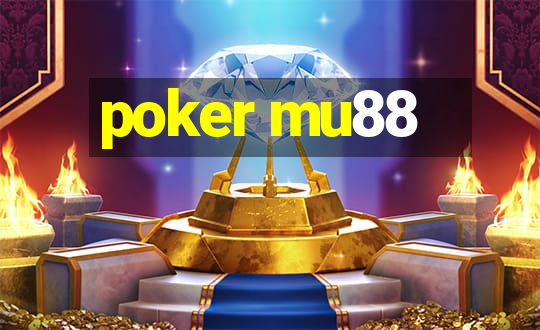 poker mu88