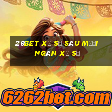 20bet Xổ số sáu mươi ngàn xổ số