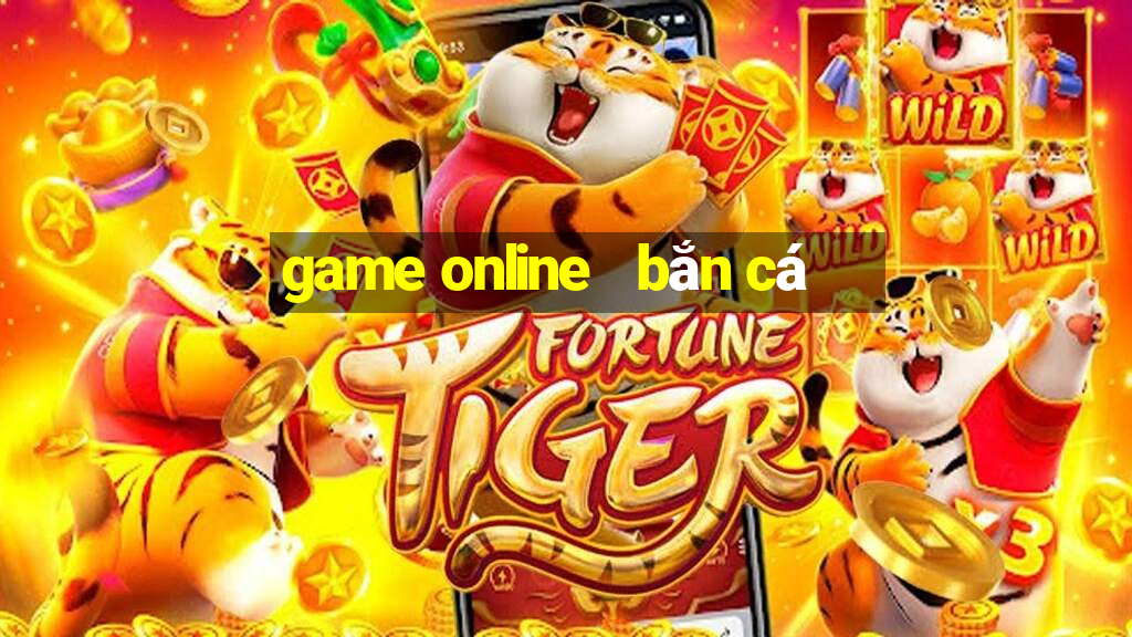 game online   bắn cá