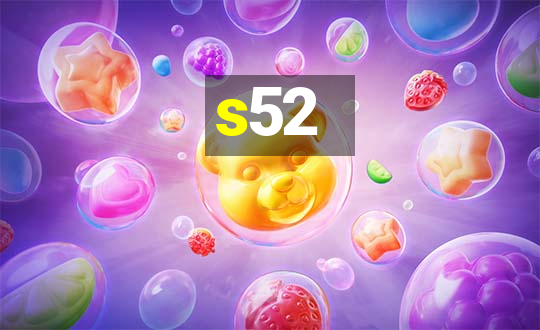 s52