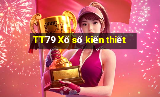 TT79 Xổ số kiến thiết