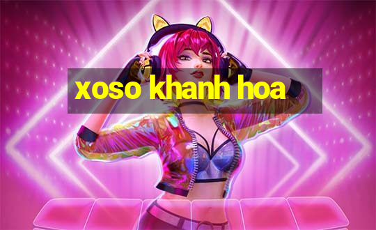 xoso khanh hoa