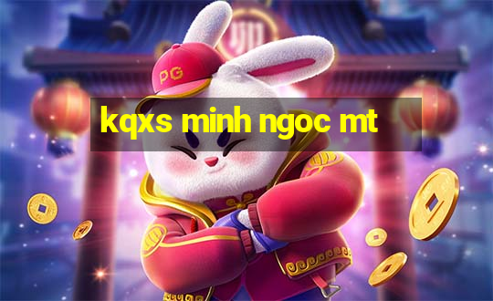 kqxs minh ngoc mt