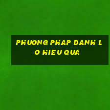 phuong phap danh lo hieu qua