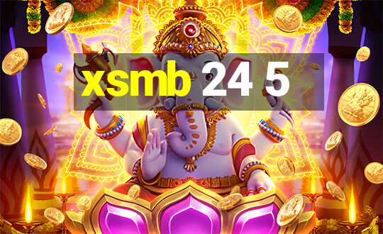 xsmb 24 5