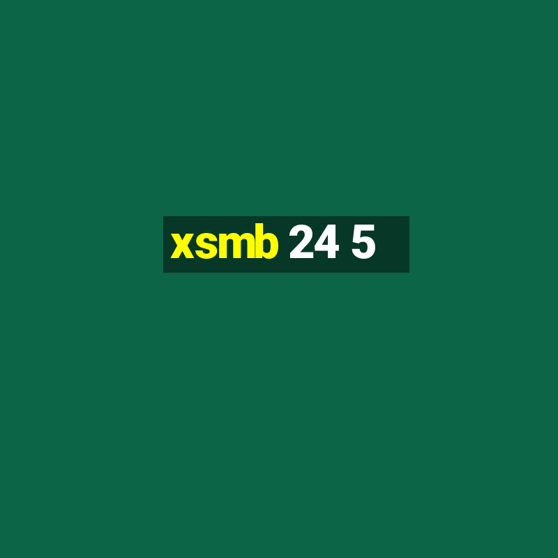 xsmb 24 5