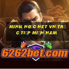 minh ngọc net vn trực tiếp miền nam