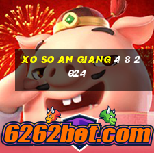 xo so an giang 4 8 2024