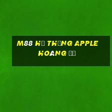 M88 Hệ thống Apple Hoàng đế