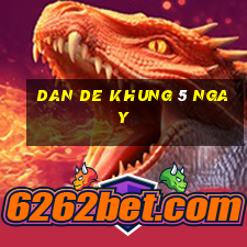 dan de khung 5 ngay