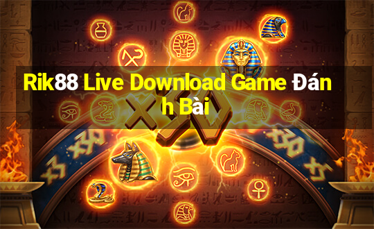 Rik88 Live Download Game Đánh Bài