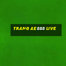 trang ae888 live