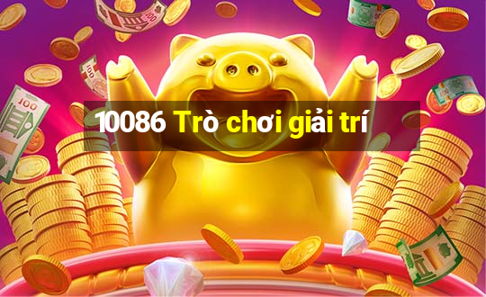 10086 Trò chơi giải trí