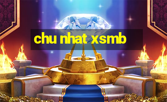 chu nhat xsmb