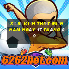 xổ số kiến thiết miền nam ngày 17 tháng 09