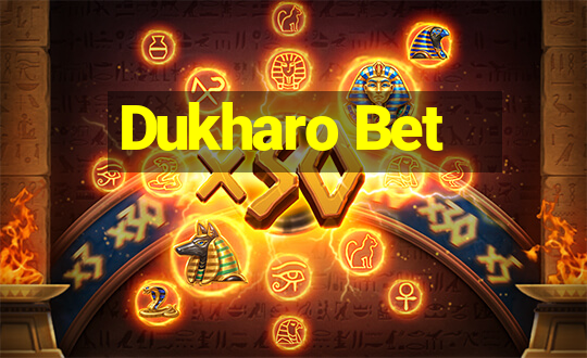 Dukharo Bet