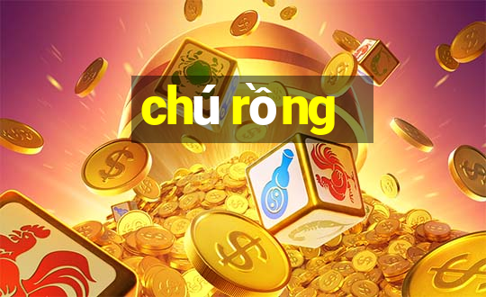 chú rồng