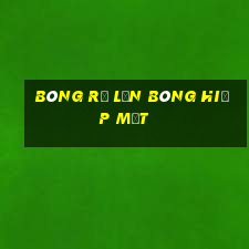 Bóng rổ lăn bóng hiệp một