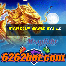 Manclup Game Bài Lá